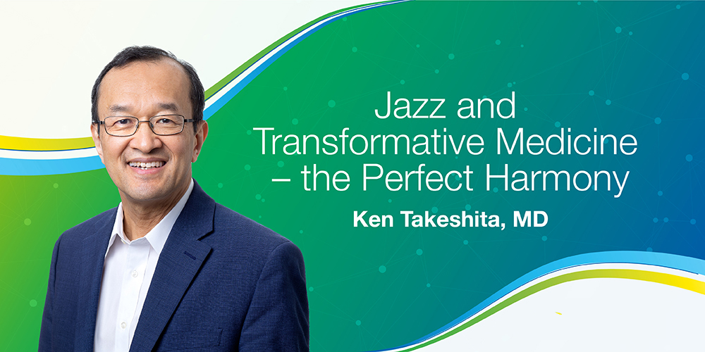 Jazz and Transformative Medicine – the Perfect Harmony